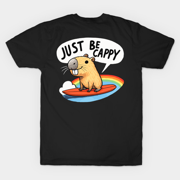 Just be Cappy Rainbow (Back Print) by DoodleDashDesigns